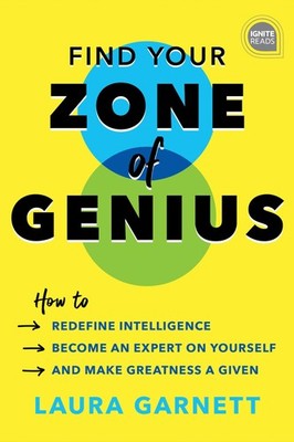 Find Your Zone of Genius: Break Free from burnout, Reduce Career Anxiety, an...