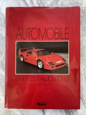 Automobile d'hier et d'aujourd'hui Ken Vose Francaise