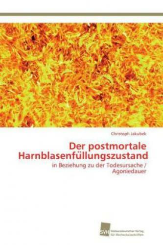 Thumbnail - Der Postmortale Harnblasenfüllungszustand In Beziehung Zu Der