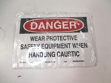 Brady (84461) 7 x 10 Wear Protective Safety Equipment When Handling Caustic Sign