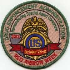 vintage OCTOBER 2012 DEA Drug Enforcement RED RIBBON WEEK NARCOTICS POLICE PATCH