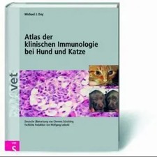 Atlas der klinischen Immunologie bei Hund und...