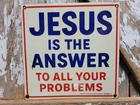 VINTAGE JESUS PORCELAIN SIGN OLD BAPTIST CHURCH RELIGIOUS BIBLE BEAUMONT TX GOD
