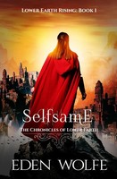 Selfsame Eden Wolfe Taschenbuch Kartoniert / Broschiert Englisch 2020 ESN Ink