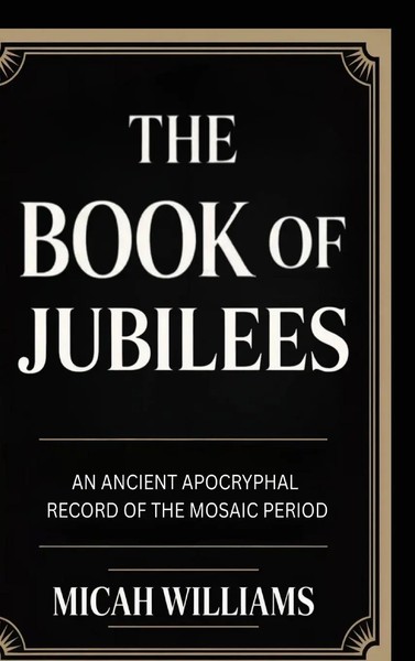 Micah Williams | The Book Of Jubilees | Buch | Englisch (2026) | CBY Press-image