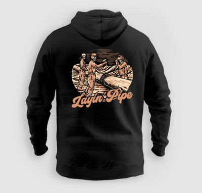 Layin' Pipe Hoodie size S-5XL