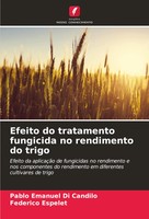 Pablo Emanuel Di Candilo (U. A.) | Efeito Do Tratamento Fungicida No...