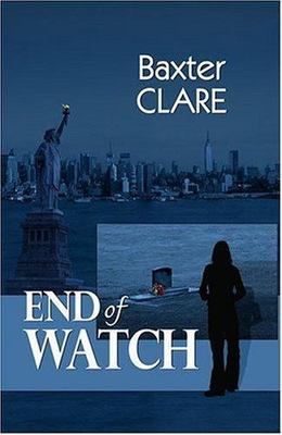 End of Watch by Clare, Baxter