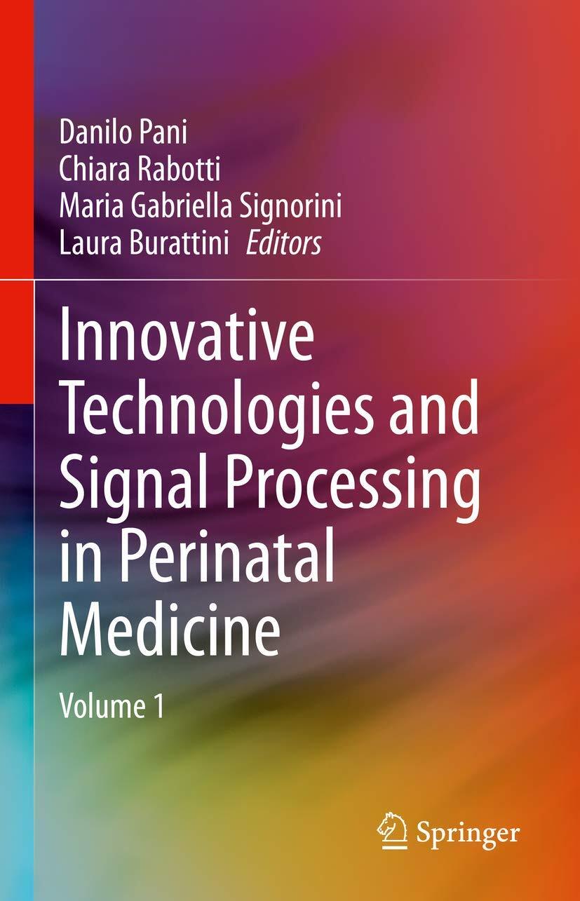 Innovative Technologies and Signal Processing in Perinatal (New)