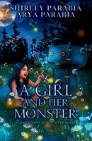 A Girl And Her Monster (The Artist Rendition) Shirley Siaton (U. A.) Taschenbuch
