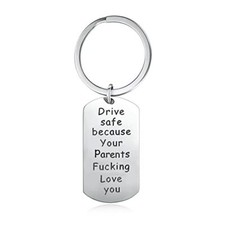 Drive Safe Keychian Daughter Gift from Mom Parents 6. from Parents, Silver