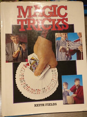 Magic Tricks by Keith Fields (Hardcover) Learn Some Great Tricks
