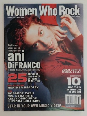 Women Who Rock Magazine March April 2003 Ani DiFranco Joan Jett Roseanne Cash
