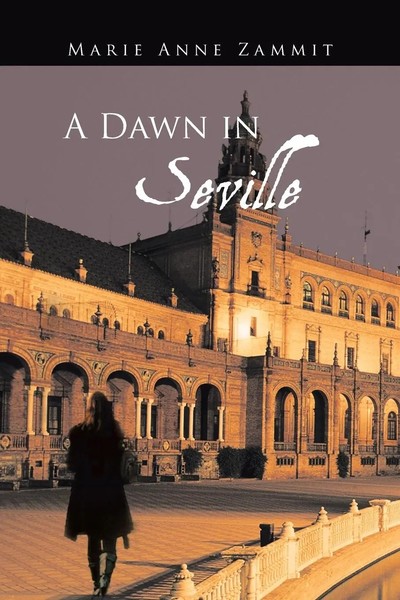 Marie Anne Zammit | A Dawn In Seville | Taschenbuch | Englisch (2014)-image