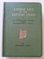 Animal Life Of The British Isles Complete Guide Edward Step 1946 Book Loose Page