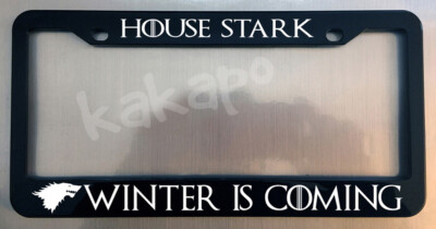 House Stark Winter Is Coming Game Of Thrones Glossy Black License Plate Frame