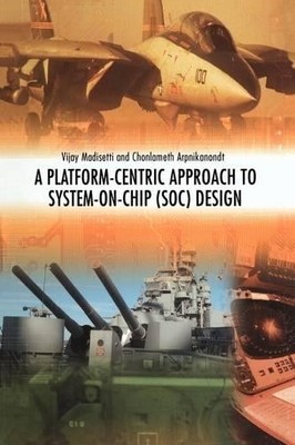 Ein plattformzentrierter Ansatz für System-on-Chip (SOC) Design - 9781441936691