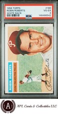 1956 Topps Robin Roberts #180 White Back PSA 4