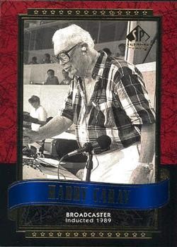 HARRY CARAY ~ 2003 Upper Deck SP Legendary Cuts Baseball Card #52 ~ Chicago Cubs