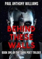 Paul Anthony Williams | Behind These Walls | Taschenbuch | Englisch (2012)