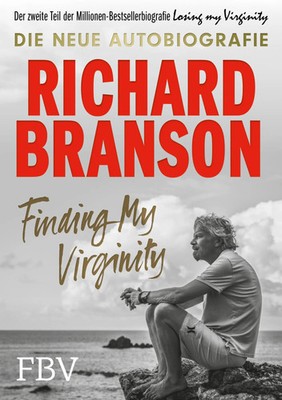 Finding My Virginity | Die neue Autobiografie | Richard Branson | Buch | 544 S.