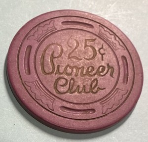 Pioneer Club 25 Cent Casino Chip- Scarce Large Crown Mold- 1955