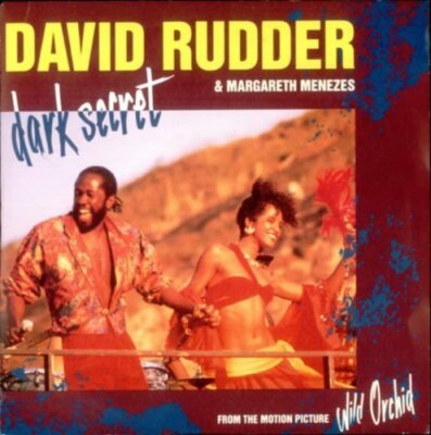 David Rudder Dark secret (1990, & Margareth Menezes)  [7'' Single]