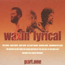 Waxin' Lyrical: Part.One CD (2001) Value Guaranteed from eBay?s biggest seller!