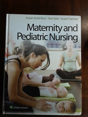 Maternity and Pediatric Nursing by Carman MSN  MBA, Susan .  NEW