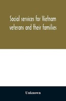 Unknown | Social Services For Vietnam Veterans And Their Families | Taschenbuch
