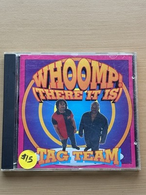 Tag Team – Whoomp! There It Is (CD, 2006) | eBay
