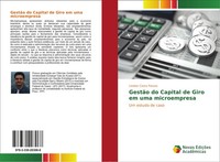 Lineker Costa Passos | GestãO Do Capital De Giro Em Uma Microempresa | Buch
