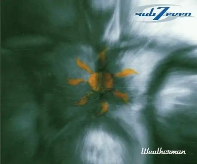 Sub7even - Weatherman [Digi-Pack]