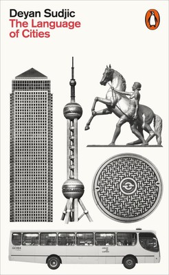The Language of Cities by Deyan Sudjic (English) Paperback Book