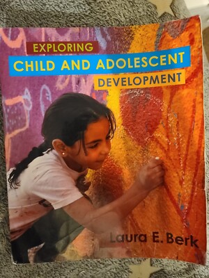 Good39 Exploring Child & Adolescent Development by Laura E. Berk