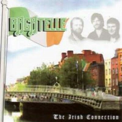 BAGATELLE with Liam Reilly The Irish Collection CD  Featuring summer in Dublin