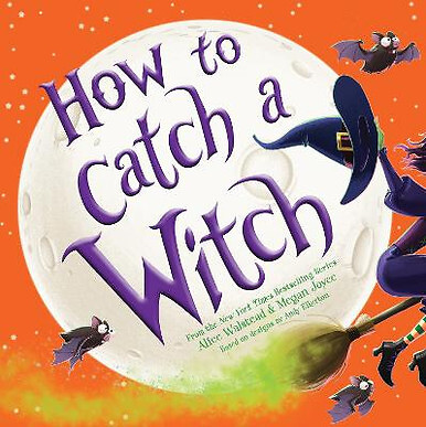 How to Catch a Witch von Alice Walstead - neues Exemplar - 9781728210353