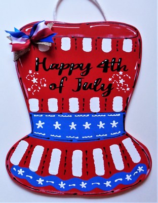 AMERICANA Happy 4th Of July HAT SIGN Deck Patio Porch Backyard Wall Door Plaque