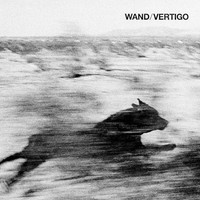 Wand - Vertigo - Vinyl Record - G3Z