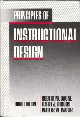 Principles of Instructional Design,Robert M. Gagne, Leslie J. Br