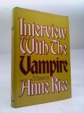 Interview with the Vampire: Anniversary Edition  (BCE) by Rice, Anne