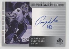 2001-02 SP Authentic Sign of the Times Tommy Salo #TS Auto 5r8