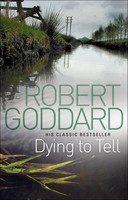 Dying To Tell | Robert Goddard | Englisch | Taschenbuch | 2011 | Puffin Classics