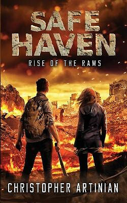 Safe Haven: Rise of the RAMs By Christopher Artinian - New Copy - 9781544120638