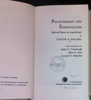 Psychotherapy and Existentialism: Selected Papers on Logotherapy. Frankl, Viktor