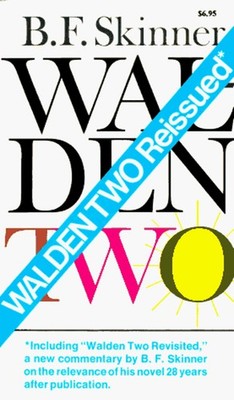 Walden Two Trade Book[Mass Market Paperback] B. F. SKINNER