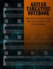 Guitar Tablature Notebook: Blank Guitar Tab Paper featuring Guitar Chords, Stand