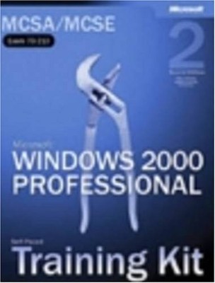 MCSA/MCSE SELF-PACED TRAINING KIT (EXAM 70-210): MICROSOFT By Microsoft