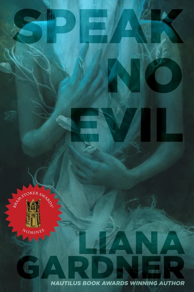 Speak No Evil by Liana Gardner (Hardcover) (2019) (New)