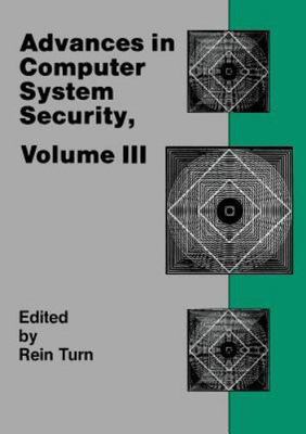 Advances in Computer System Security, Vol. 3 (Telecommunication Applications Lib